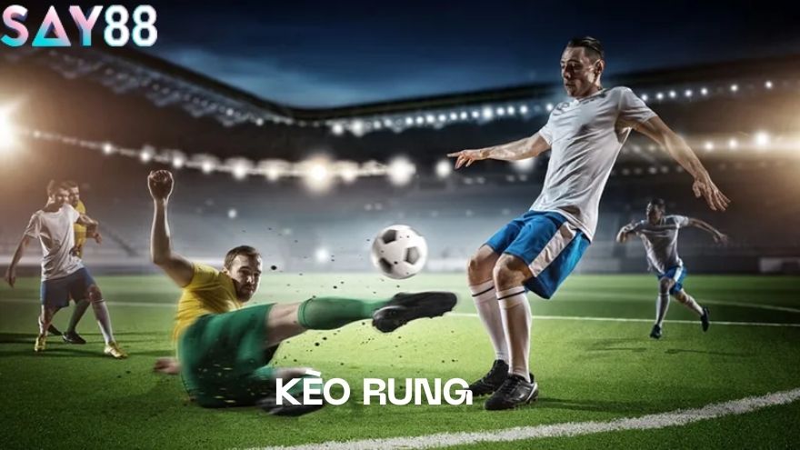 Cược kèo rung thắng với Say88